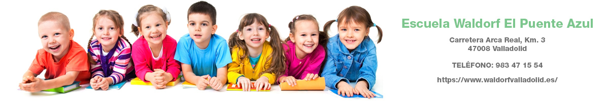 Escuela Waldorf El Puente Azul - Colegio Privado en VALLADOLID